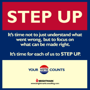 BrightMark Step Up Campaign graphic 1 - Your vote counts